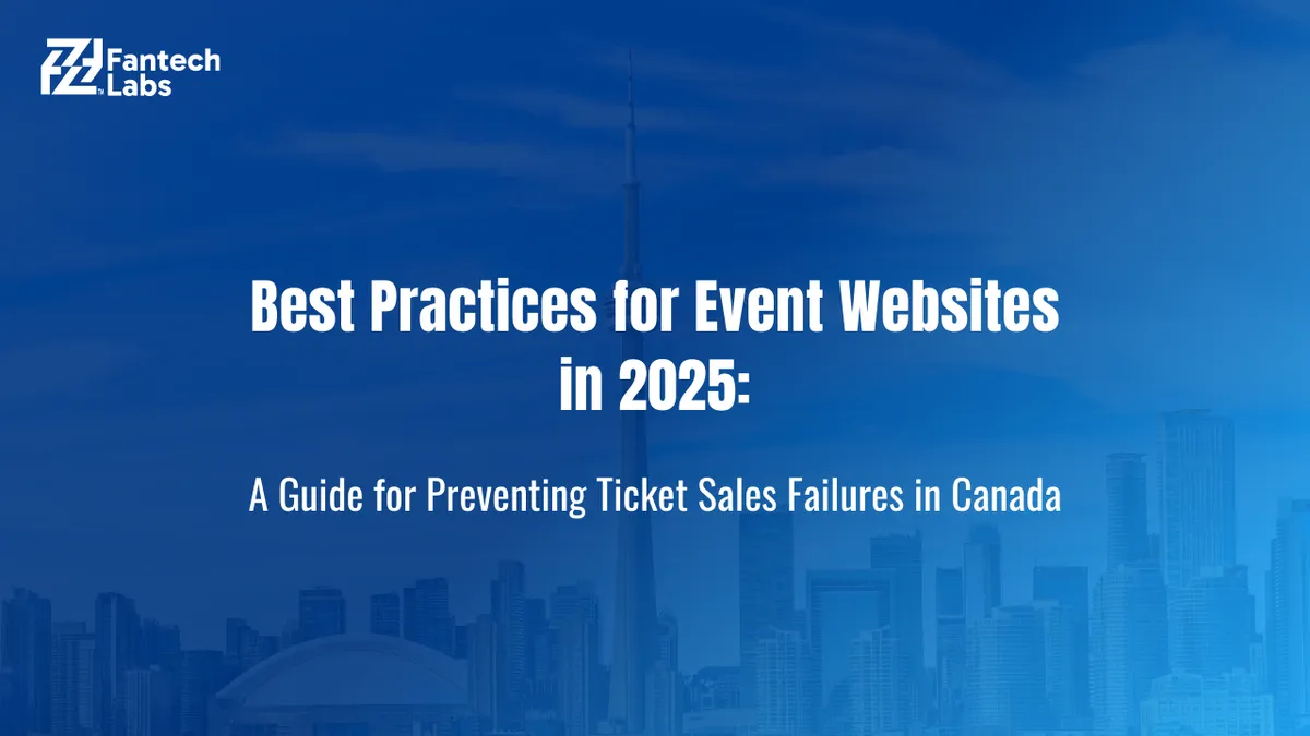 Best Practices for Event Websites in 2025 to Prevent Ticket Sales Loss